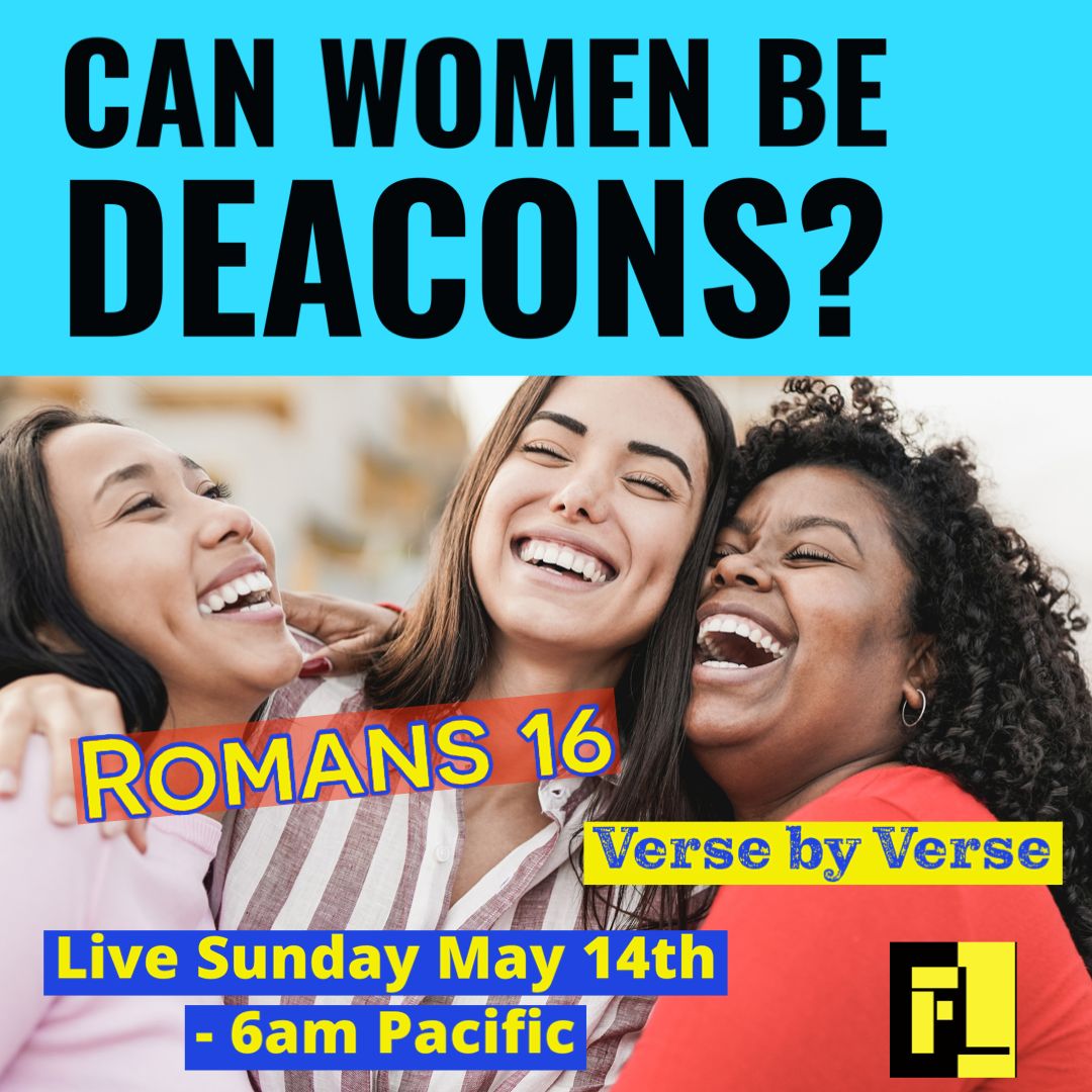 41 – Can women be deacons – Romans 16