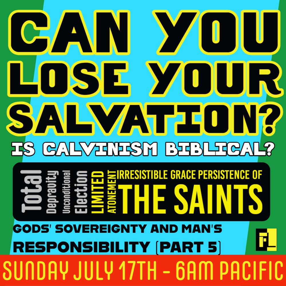 20 – Can you lose your salvation?