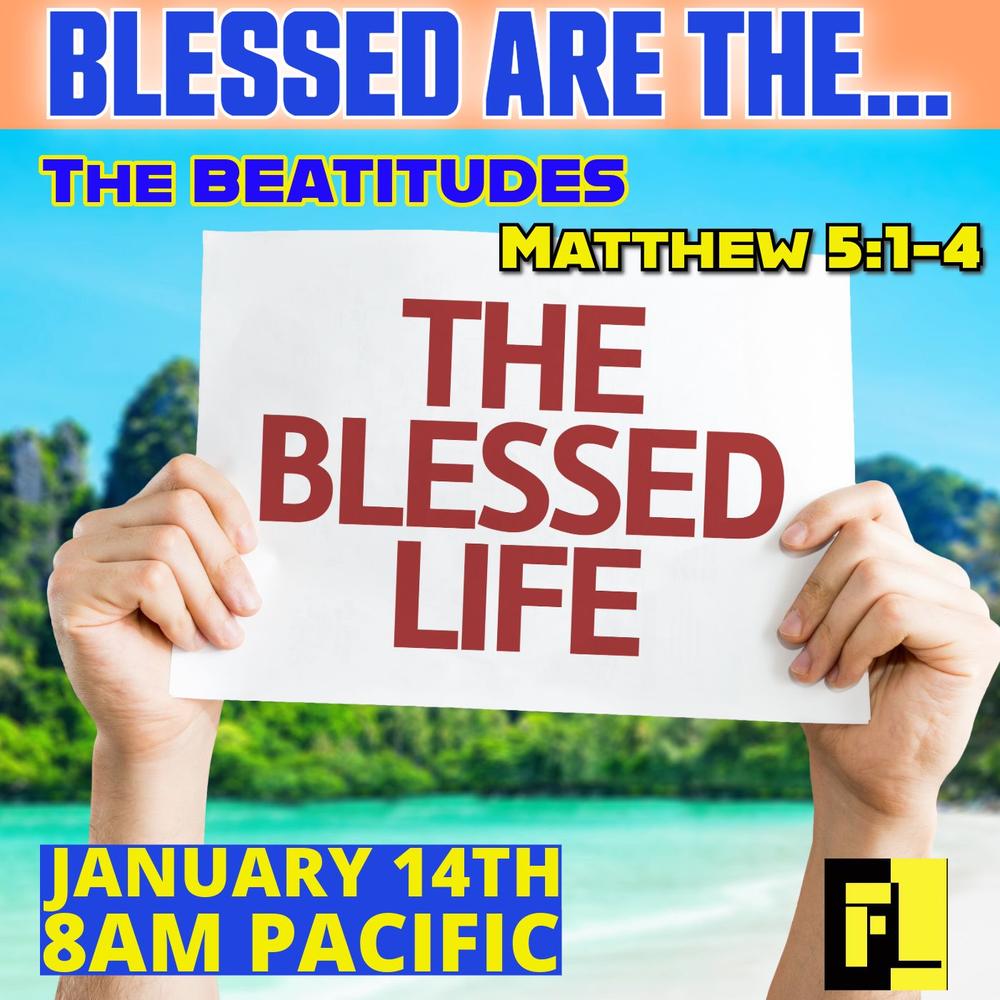 63 – Blessed are …