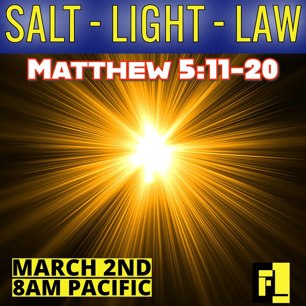 68 – Salt, light and the law