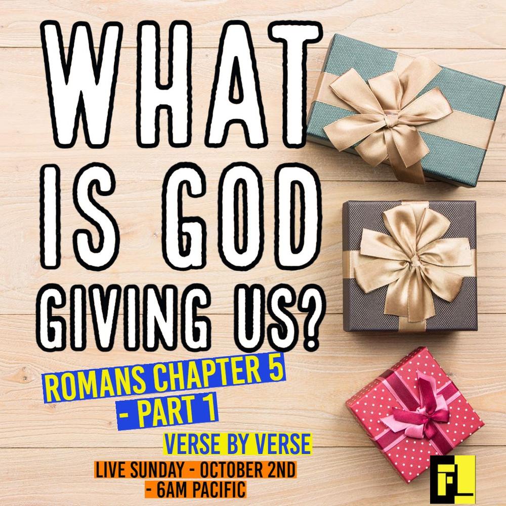 28 – Romans 5 – Part 1